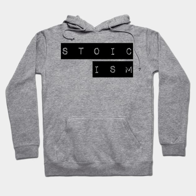 Stoicism Hoodie by StoicChimp